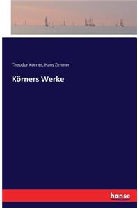 Körners Werke