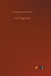 Tiger Lily