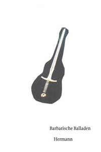 Barbarische Balladen