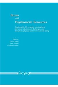 Stress and Psychosocial Resources