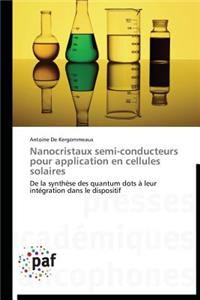 Nanocristaux Semi-Conducteurs Pour Application En Cellules Solaires