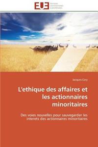L'ethique des affaires et les actionnaires minoritaires