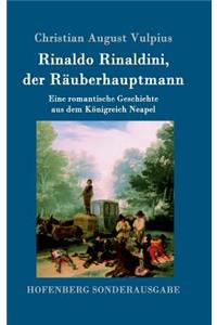 Rinaldo Rinaldini, der Räuberhauptmann