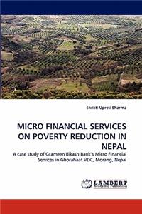 Micro Financial Services on Poverty Reduction in Nepal