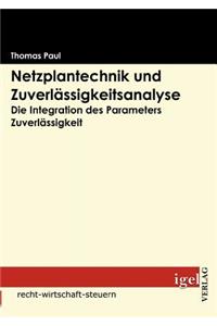 Netzplantechnik und Zuverlässigkeitsanalyse