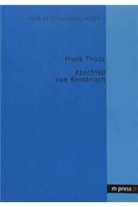 Abschied Vom Bannbruch