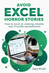 Avoid Excel Horror Stories