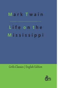 Life on the Mississippi
