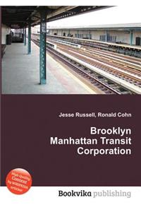 Brooklyn Manhattan Transit Corporation