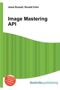 Image Mastering API