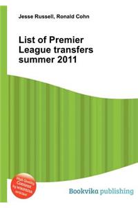 List of Premier League Transfers Summer 2011