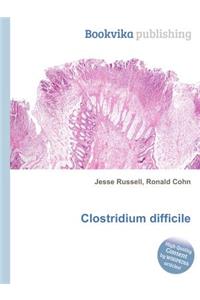 Clostridium Difficile