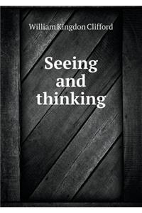Seeing and thinking
