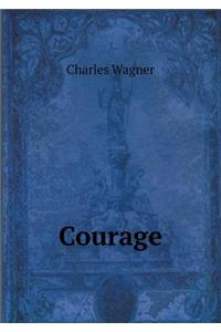 Courage