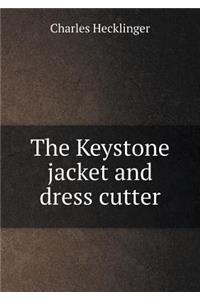 The Keystone Jacket and Dress Cutter