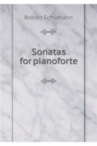 Sonatas for Pianoforte