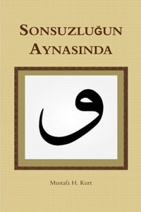 Sonsuzlu&#287;un Aynas&#305;nda