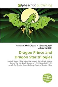 Dragon Prince and Dragon Star Trilogies