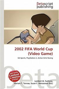 2002 Fifa World Cup (Video Game)