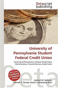 University of Pennsylvania Student Federal Credit Union