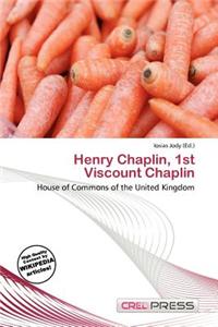 Henry Chaplin, 1st Viscount Chaplin