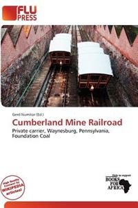 Cumberland Mine Railroad