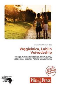 W Gielnica, Lublin Voivodeship