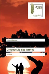 Crépuscule des larmes