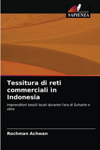 Tessitura di reti commerciali in Indonesia