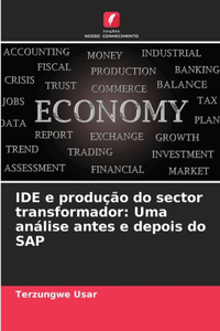 IDE e produção do sector transformador