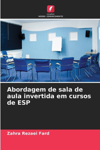 Abordagem de sala de aula invertida em cursos de ESP