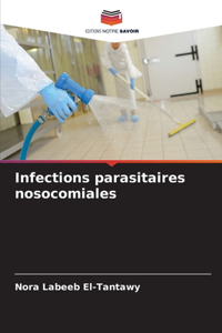 Infections parasitaires nosocomiales