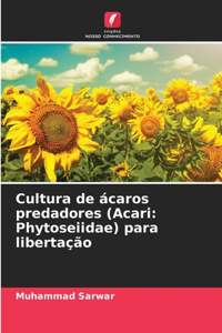 Cultura de ácaros predadores (Acari