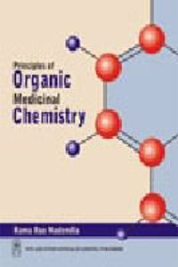 Principles of Organic Medicinal Chemistry