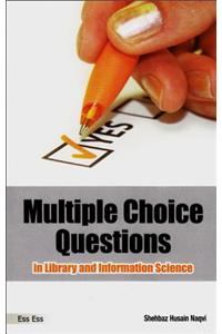 Multiple Choice Questions in Library and Information Science