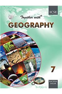 Together With Geography ICSE - 7