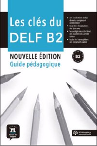 Les cles du DELF - Nouvelle edition (2017)