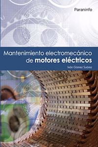 Mantenimiento electromecanico de motores electricos