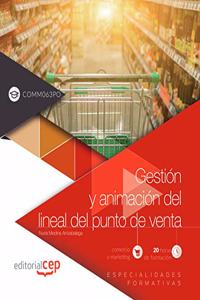 Gestion y animacion del lineal del punto de venta (COMM063PO). Especialidades formativas