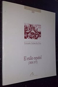 El exilio espanol (1808-1975) (Cuadernos de historia) (Spanish Edition)