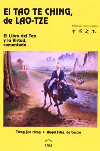 Tao Te Ching : el libro del tao y la virtud