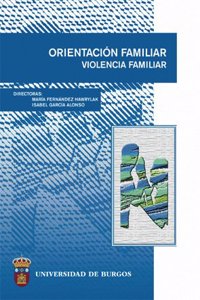 Orientacion Familiar: Violencia Familiar
