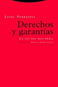 Derechos y garantias: La ley del mas debil