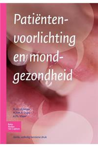 Patiëntenvoorlichting En Mondgezondheid