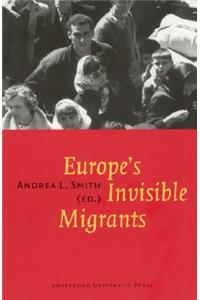 Europe's Invisible Migrants: Consequences of the Colonists' Return