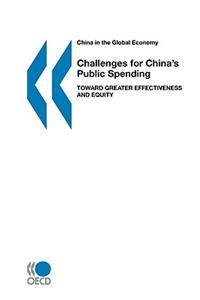 China in the Global Economy Challenges for China's Public Spending