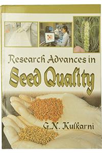 Research Advances in Seed Quality