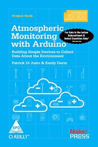 Atmospheric Monitoring With Arduino