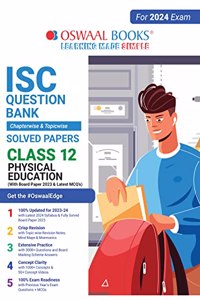 Oswaal ISC Question Bank Class 12 Physical Education Book (For 2024 Board Exams)
