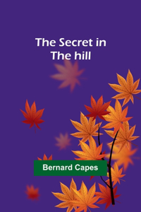 secret in the hill